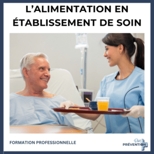 formation professionnelle sur l'alimentation en établissement de soin